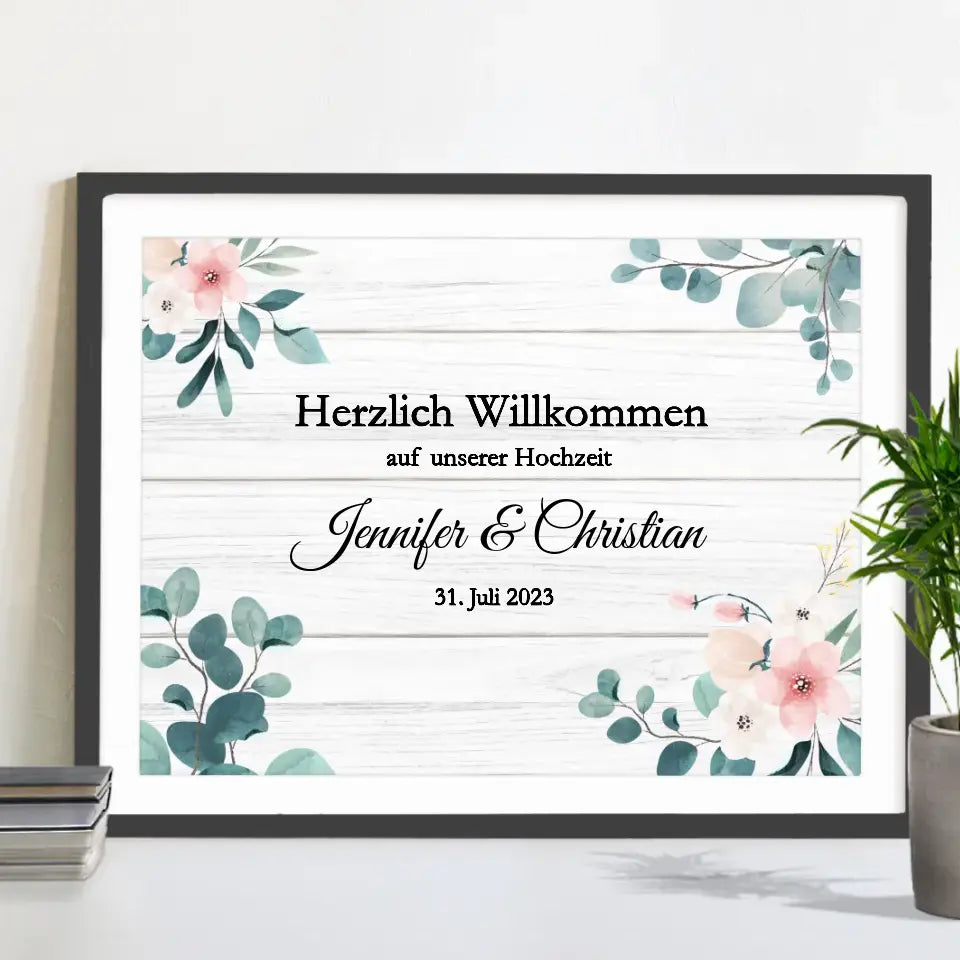 "Hochzeits Willkommensschild - Floral" auf Poster/Leinwand